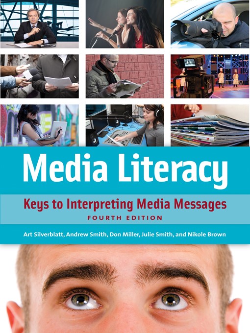 Title details for Media Literacy by Art Silverblatt - Available